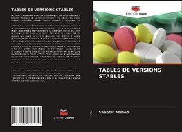 TABLES DE VERSIONS STABLES