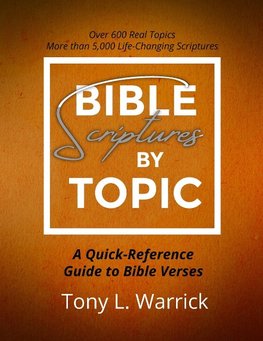 Bible Scriptures by Topic