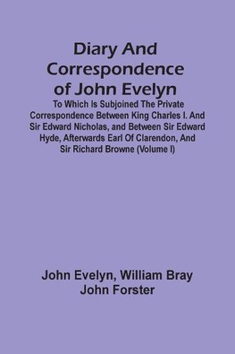 Diary And Correspondence Of John Evelyn