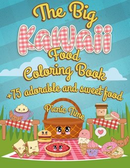The Big Kawaii Food Coloring Book