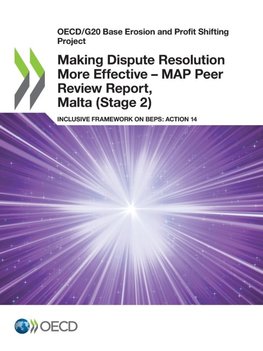 Making Dispute Resolution More Effective - MAP Peer Review Report, Malta (Stage 2)