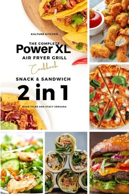 The Complete Power XL Air Fryer Grill Cookbook
