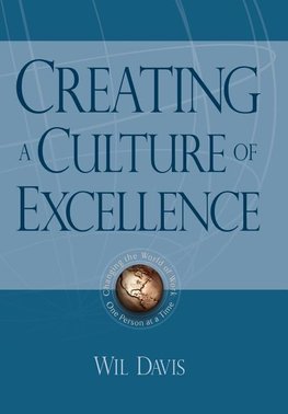 Creating a Culture of Excellence