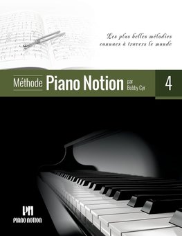 Méthode Piano Notion Volume 4