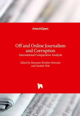 Off and Online Journalism and Corruption