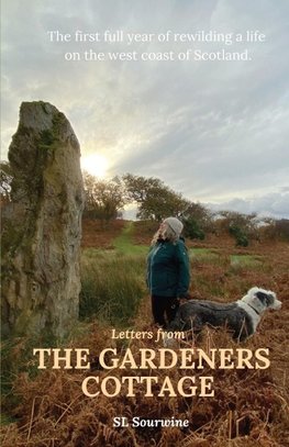 Letters from The Gardeners Cottage