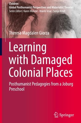 Learning with Damaged Colonial Places