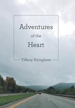 Adventures of the Heart
