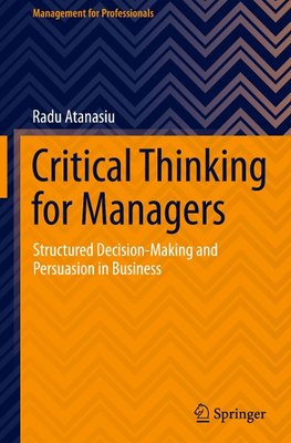 Critical Thinking for Managers