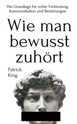 Wie man bewusst zuhört