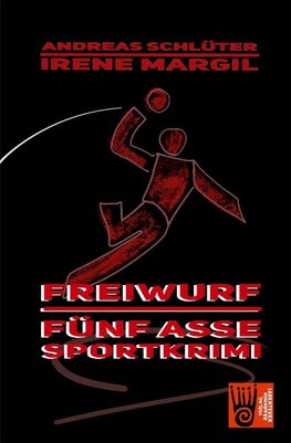 Freiwurf - Sportkrimi