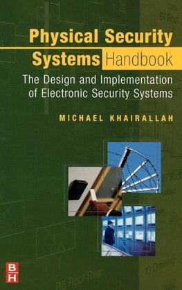 Physical Security Systems Handbook
