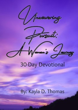 Unwavering Pursuit