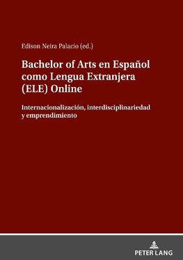 Bachelor of Arts en Español como Lengua Extranjera (ELE) Online