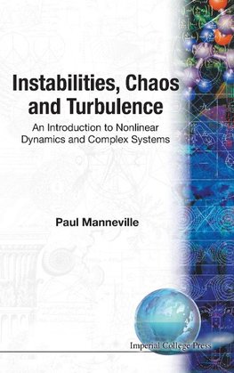 INSTABILITIES, CHAOS & TURBULENCE