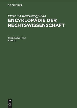 Encyklopädie der Rechtswissenschaft. Band 2