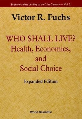 WHO SHALL LIVE? (EXPANDED EDITION)