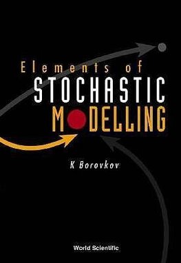 ELEMENTS OF STOCHASTIC MODELLING
