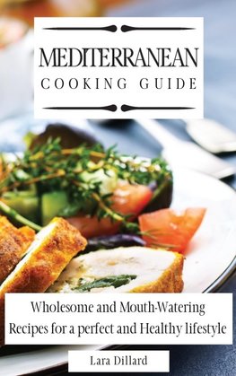 Mediterranean Cooking Guide