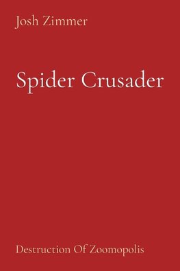 Spider Crusader