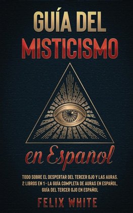 Guía del Misticismo en Español