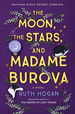 Moon, the Stars, and Madame Burova, The