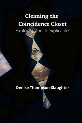 Cleaning the Coincidence Closet