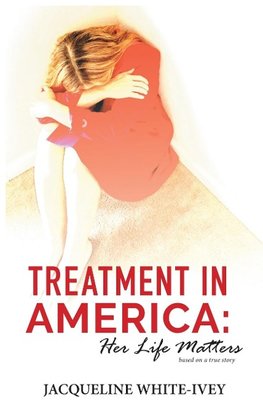 Treatment in America