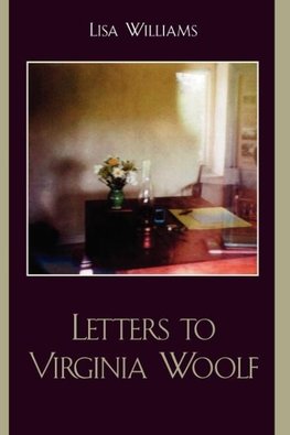 Letters to Virginia Woolf