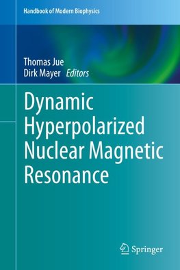 Dynamic Hyperpolarized Nuclear Magnetic Resonance