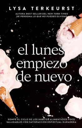 El Lunes Empiezo de Nuevo