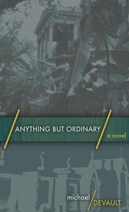 Anything But Ordinary