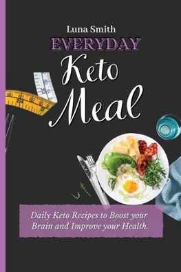 Everyday Keto Meals