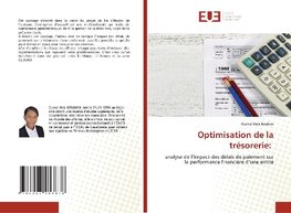 Optimisation de la trésorerie: