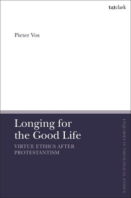 Longing for the Good Life