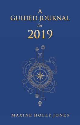 A Guided Journal for 2019