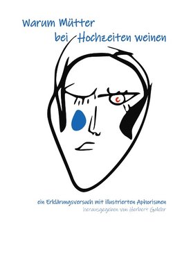 Warum Mütter bei Hochzeiten weinen