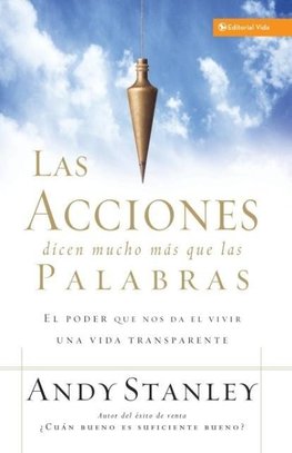 Las Acciones Dicen Mucho M¿¿s Que Las Palabras