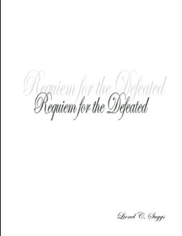 Requiem for the Defeated