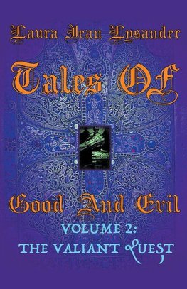 Tales Of Good And Evil Volume 2