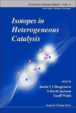 ISOTOPES IN HETEROGENEOUS CATALYSIS (V4)