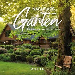 KUNTH Bildband Nachbars Garten