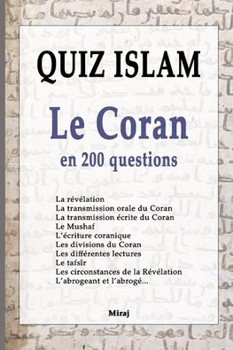 QUIZ ISLAM, Le Coran en 200 questions