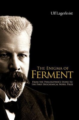 ENIGMA OF FERMENT, THE