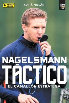 NAGELSMANN TÁCTICO