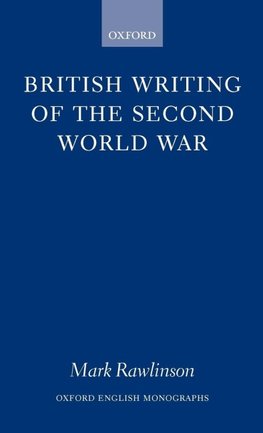 British Writing of the Second World War