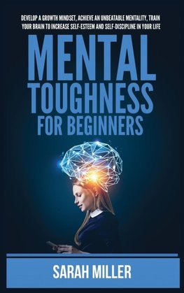 Mental Toughness for Beginners
