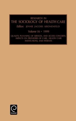 Quality, Planning of Services, and Access Concerns