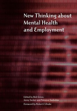 New Thinking About Mental Health and Employment
