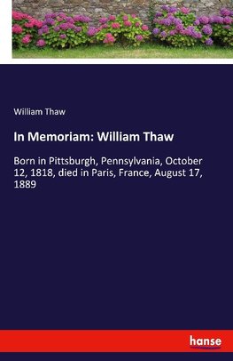 In Memoriam: William Thaw